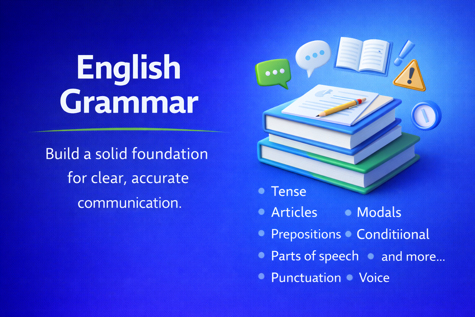 English Grammar Mastery: From Foundations to Fluency